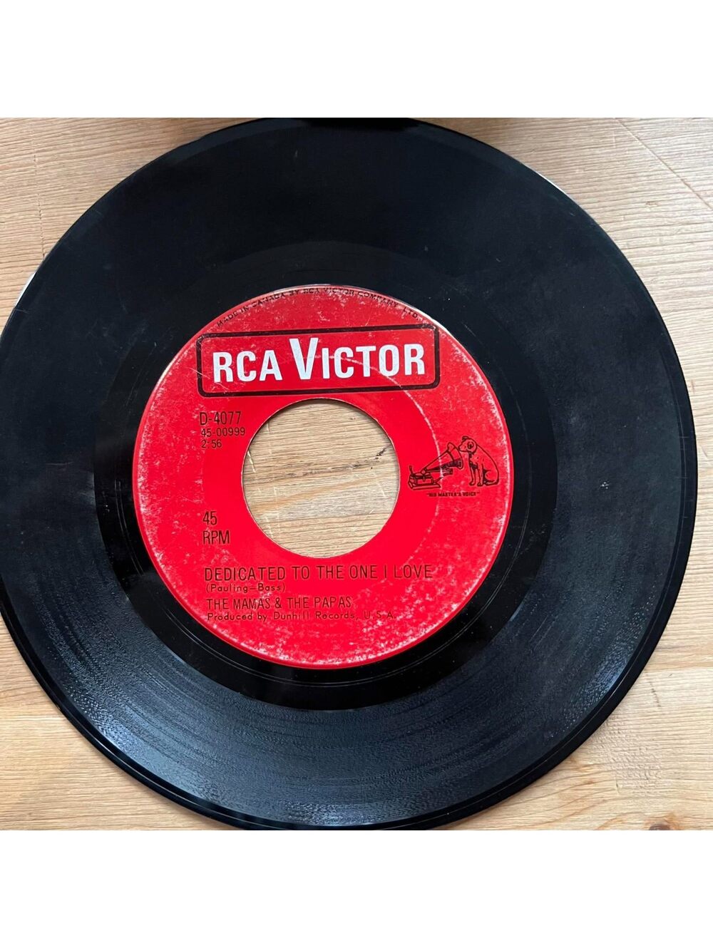 The Mamas & The Papas - Dedicated to the One I Love/Free Advice 45rpm VG+ R13